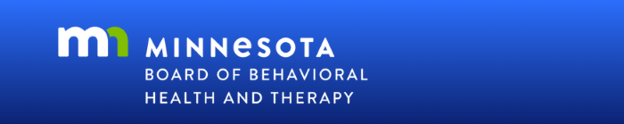 Minnesota Board Of Behavioral Health And Therapy   Minnesota Board Of Behavioral Health And Therapy Banner 